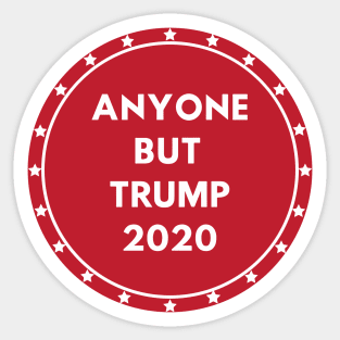 Anyone But Trump 2020 US Election Sticker